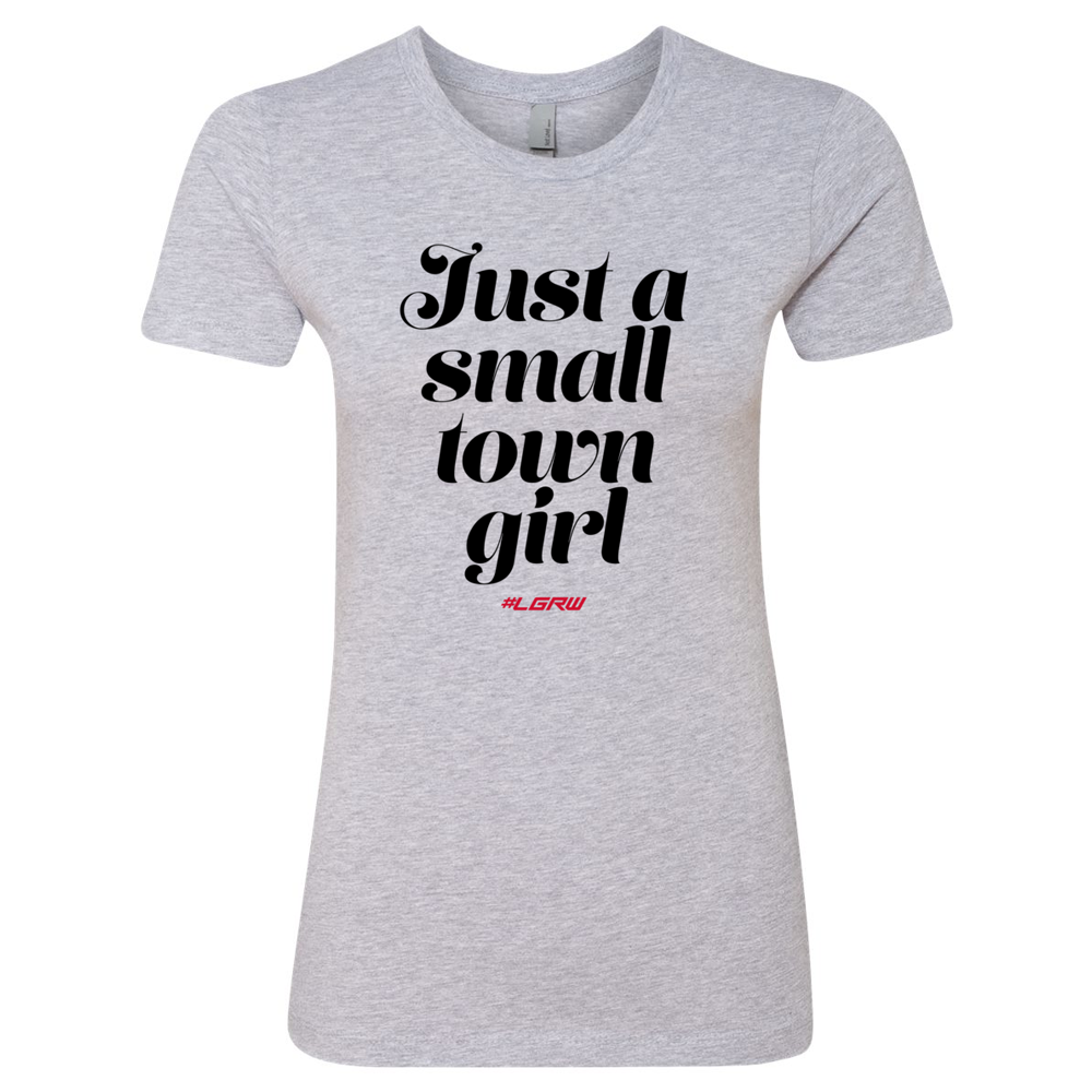 Womens "Just a small town girl" Boyfriend Tee